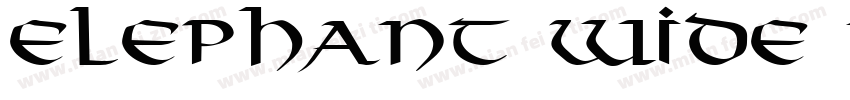 Elephant Wide Normal字体转换